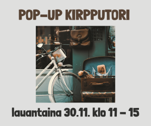 Pop-up kirpputori lauantaina 30.11. klo 11-15